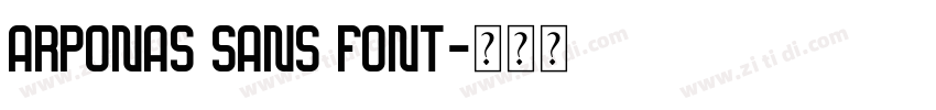 Arponas Sans Font字体转换